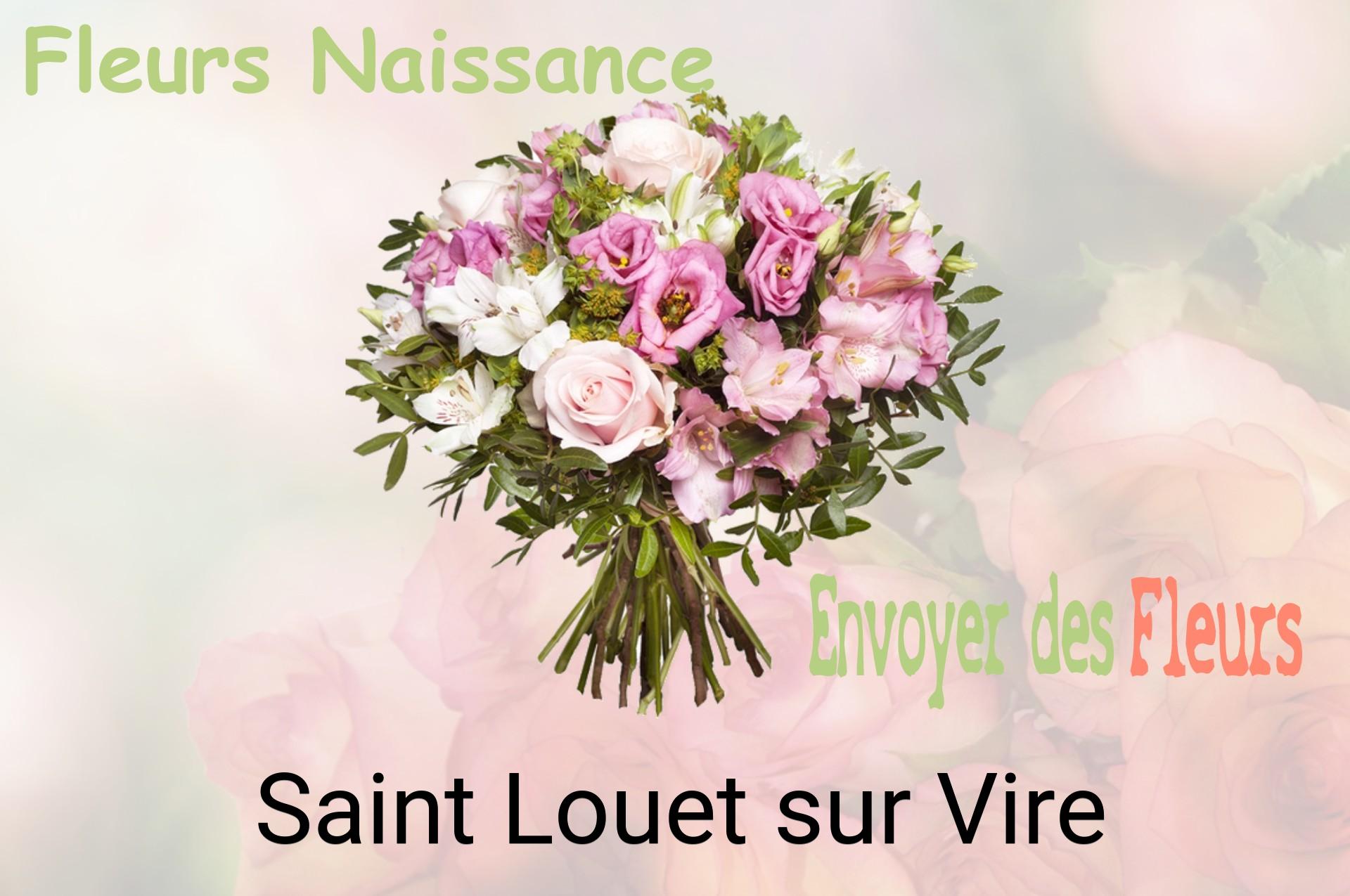 Bouquet de fleurs de naissance livré à Saint-Louet-sur-Vire
